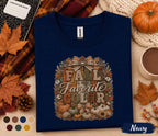 Fall Is My Favorite Color Shirt Cozy Autumn Pumpkin Tee Thanksgiving Harvest Shirt Cute Fall Gift Pumpkin Lover Seasonal Apparel