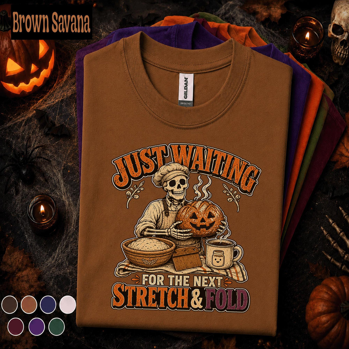 Funny Baker Halloween Shirt, Skeleton Baking Pumpkin Tee, Just Waiting for Next Stretch and Fold, Sourdough Baker Gift, Spooky Bread Tee