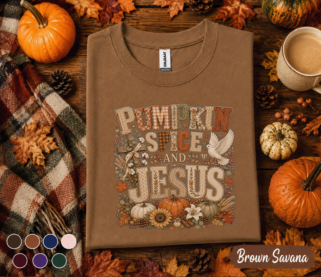 Pumpkin Spice And Jesus Shirt, Christian Fall Shirt, Faith Based Autumn Pumpkin Tee, Thanksgiving Christian Sweatshirt, Cozy Pumpkin Spice