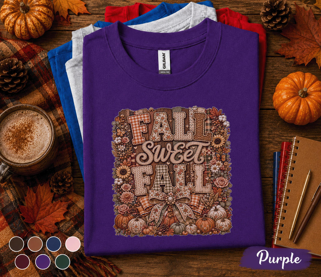 Fall Sweet Fall Shirt, Cozy Autumn Graphic Tee, Pumpkin Patch Shirt, Thanksgiving Shirt, Rustic Fall Leaves Tee, Cute Fall Outfit Gift