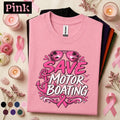 Breast Cancer Awareness Boating Shirt, Save Motor Boating Tee
