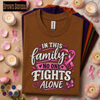 Breast Cancer Awareness Shirt, No One Fights Alone Tee, Pink Ribbon Family Support Shirt, Cancer Fighter Gift, October Pink Out Tee