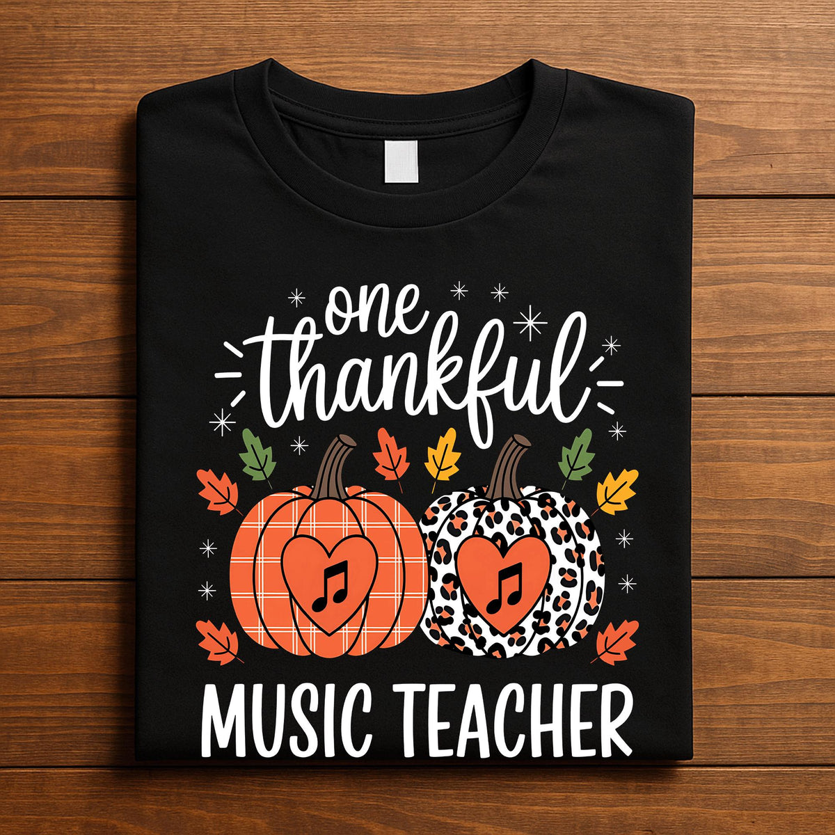 One Thankful Music Teacher Thanksgiving Shirt, Fall Music Teacher Pumpkin, Autumn Music Teacher Tee, Gift Teacher Thanksgiving Sweatshirt