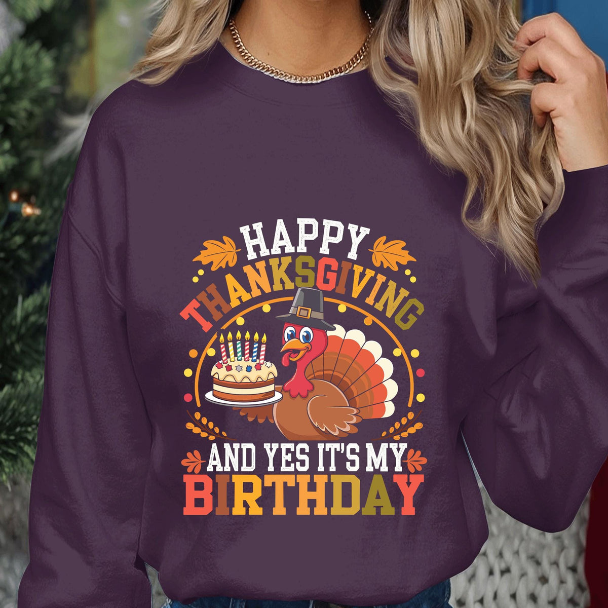 Happy Thanksgiving And Yes It’s My Birthday Turkey Shirt, Cute Holiday Birthday Tee With Cake, Festive Fall Celebration Outfit For Women