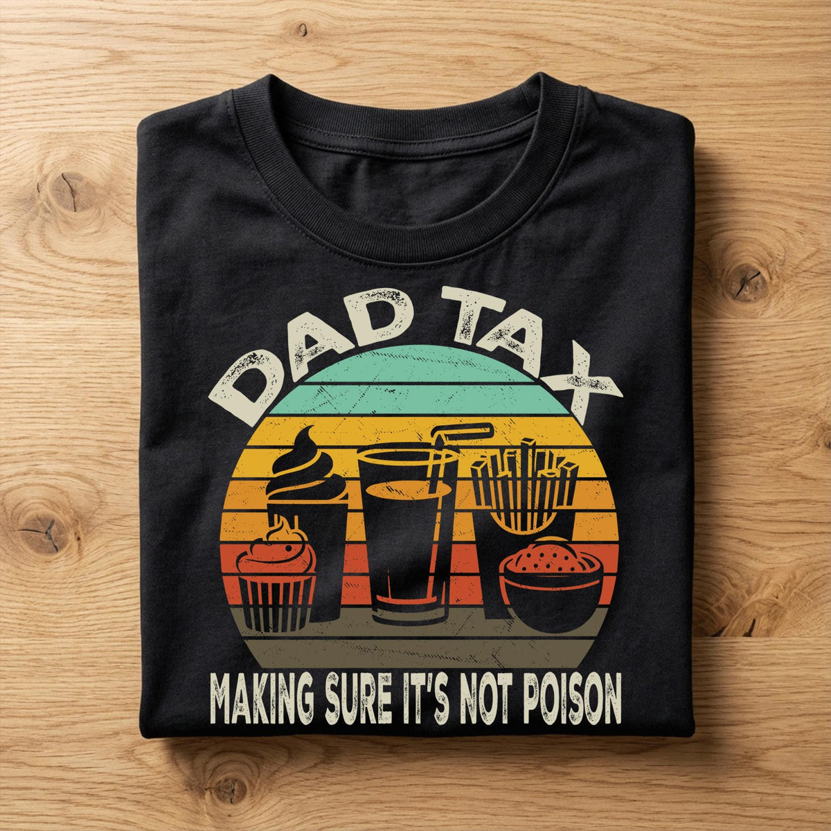 Dad Tax Shirt Men -  Funny Dad Humor Tee Father, Gift Father's Day Shirts