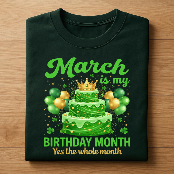 March Is My Birthday Month Shirt – Birthday St Patrick Style Cake Party Tee, Hoodie