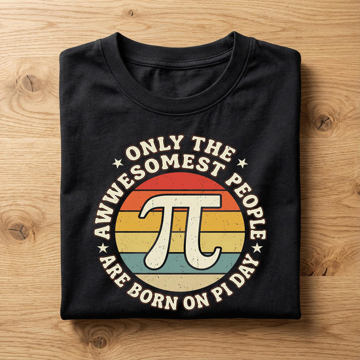 Born on Pi Day Shirt – Retro Style Funny Birthday Pi Tee, Hoodie