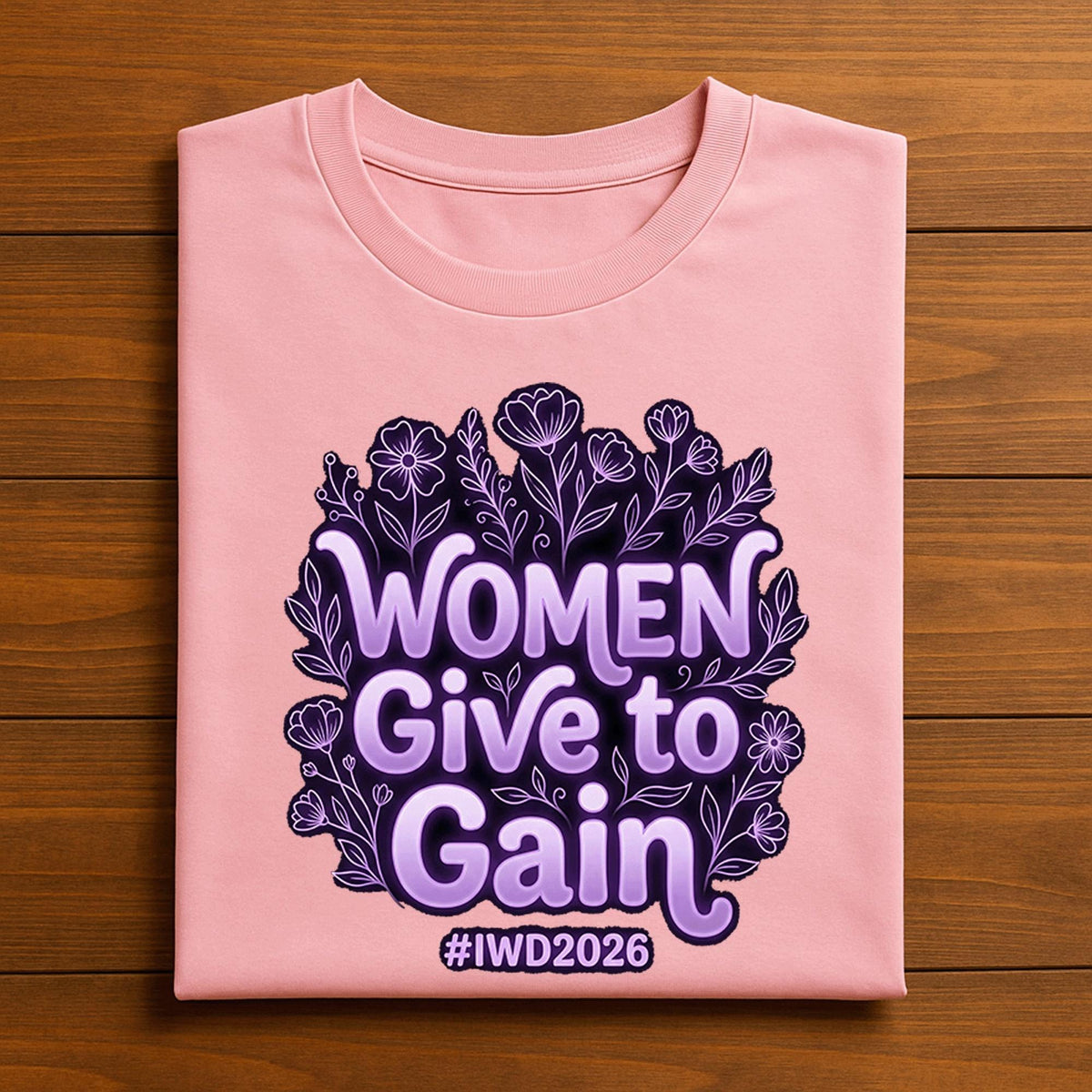 Women Give to Gain Shirt – International Women’s Day Empowerment Tee Hoodie Sweatshirt Gift
