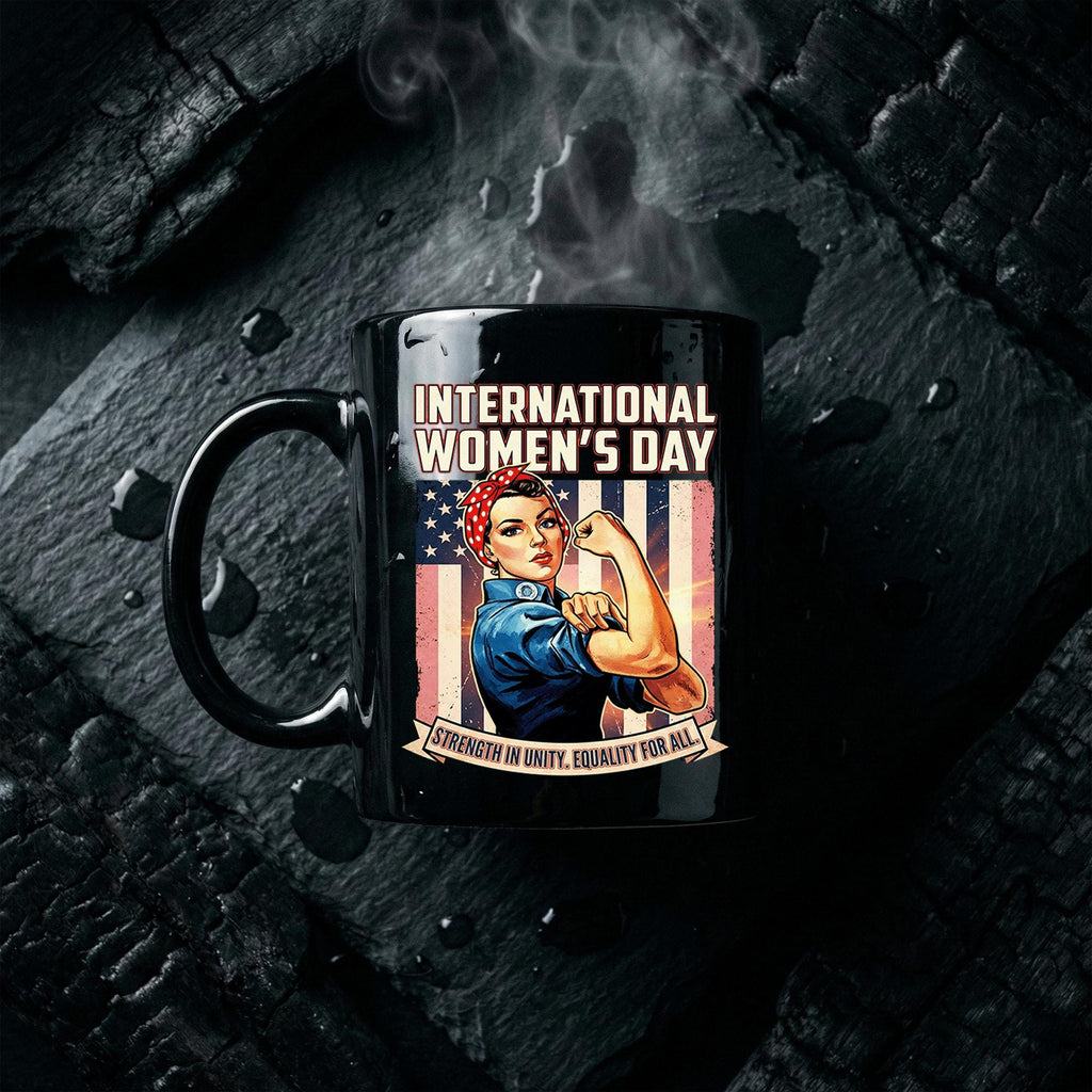 Rosie the Riveter International Women's Day Mug Strength in Unity USA Flag 8 March Cup Womens Day Coffee Mug
