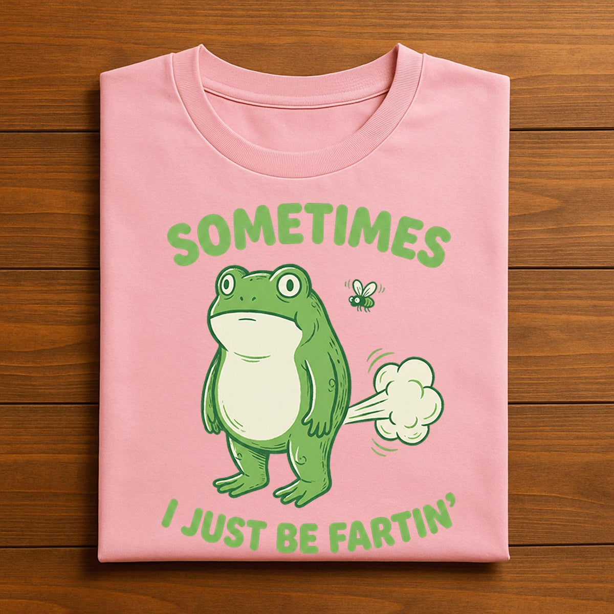 Funny Frog Fart Tee – Sometimes I Just Be Fartin’ Shirt, Frog Hoodie, Frog Sweatshirt Gift for Men, Women, Kids, Toad Joke Lovers