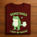 Funny Frog Fart Tee – Sometimes I Just Be Fartin’ Shirt, Frog Hoodie, Frog Sweatshirt Gift for Men, Women, Kids, Toad Joke Lovers