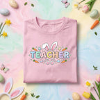 Easter Teacher Shirt Bunny Ears Teacher Tee Cute Spring Teacher Gift Pastel Easter Eggs Carrots Teacher T Shirt School Holiday Apparel