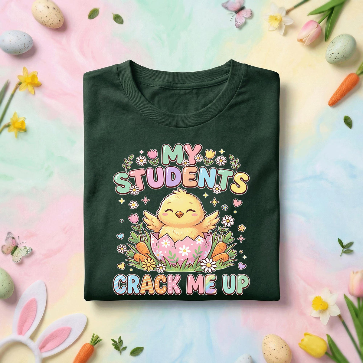 My Students Crack Me Up Easter Teacher Shirt Cute Chick Teacher Tee Funny Easter Teacher Gift Spring Classroom Bunny Egg Shirt