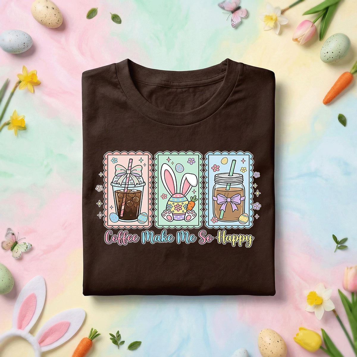Coffee Makes Me So Happy Shirt, Spring Easter Bunny and Coffee Easter Tee, Cute Coffee & Bunny Design, Pastel Easter Shirt
