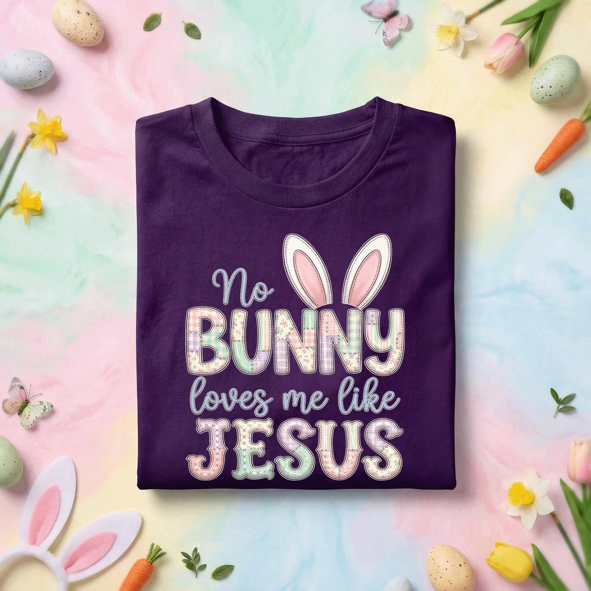 No Bunny Loves Me Like Jesus Easter Shirt – Cute Christian Bunny Tee, Funny Easter Shirt, Happy Easter Day Shirt