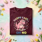 Funny Easter Dinosaur Shirt – “Happy East… Oh No” Cracked Egg Tee, funny gift Easter