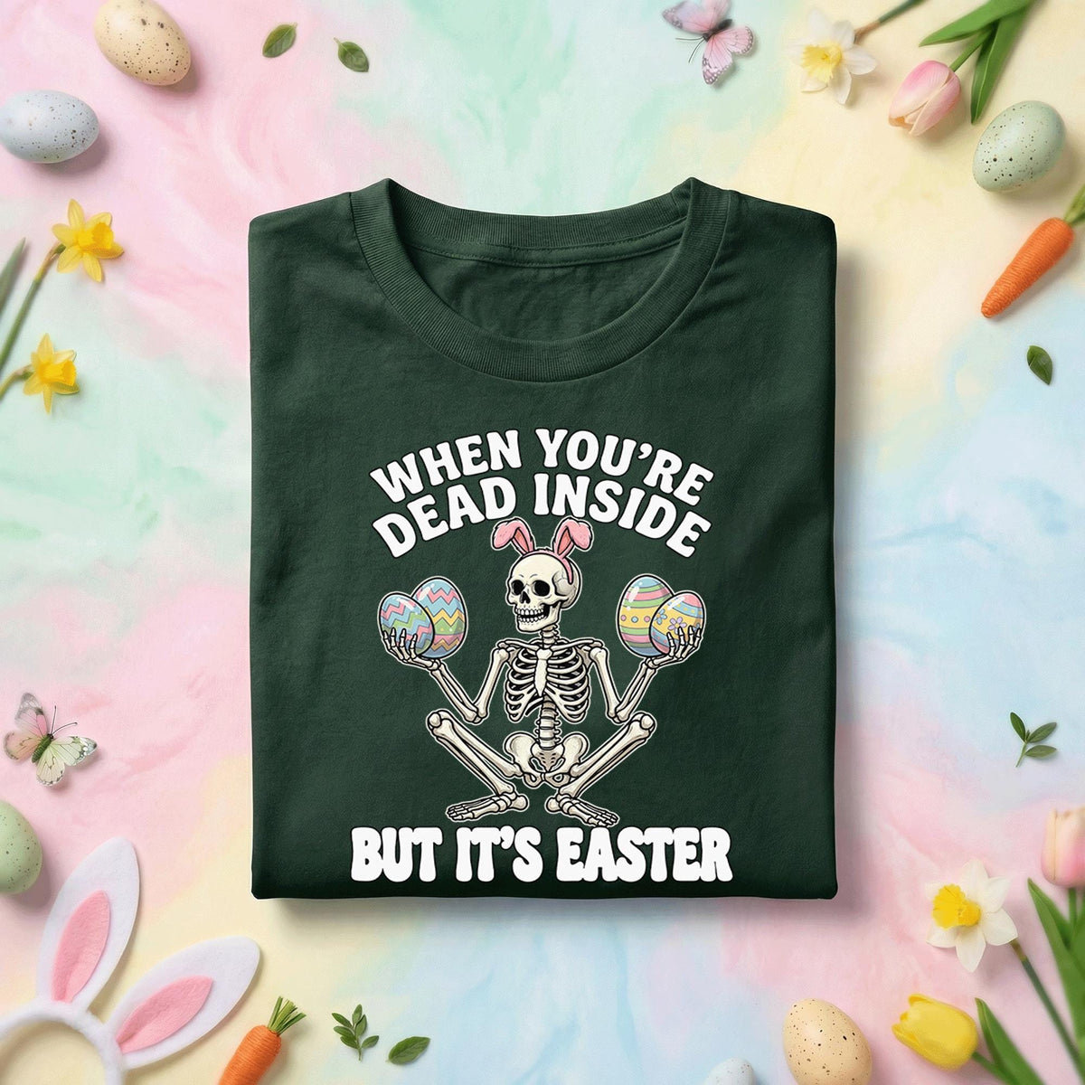 Funny Easter Skeleton Shirt – When You’re Dead Inside But It’s Easter shirt, Funny Gift Easter Day shirt