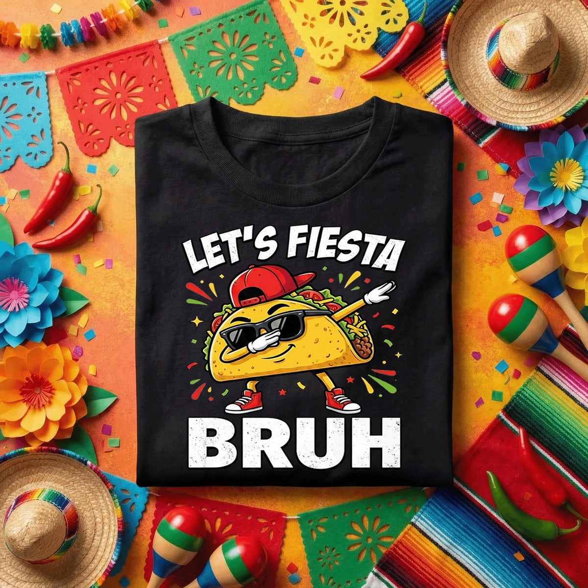 Let’s Fiesta Bruh Taco Shirt Funny Cinco de Mayo Taco T Shirt, Dabbing Taco Meme Tee
