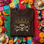 They Call Me El Jefe Skull Shirt Funny Cinco De Mayo Shirt, Mexican Sombrero Skull Tee, Day of the Dead Boss Fiesta Tee