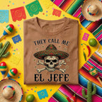 They Call Me El Jefe Skull Shirt Funny Cinco De Mayo Shirt, Mexican Sombrero Skull Tee