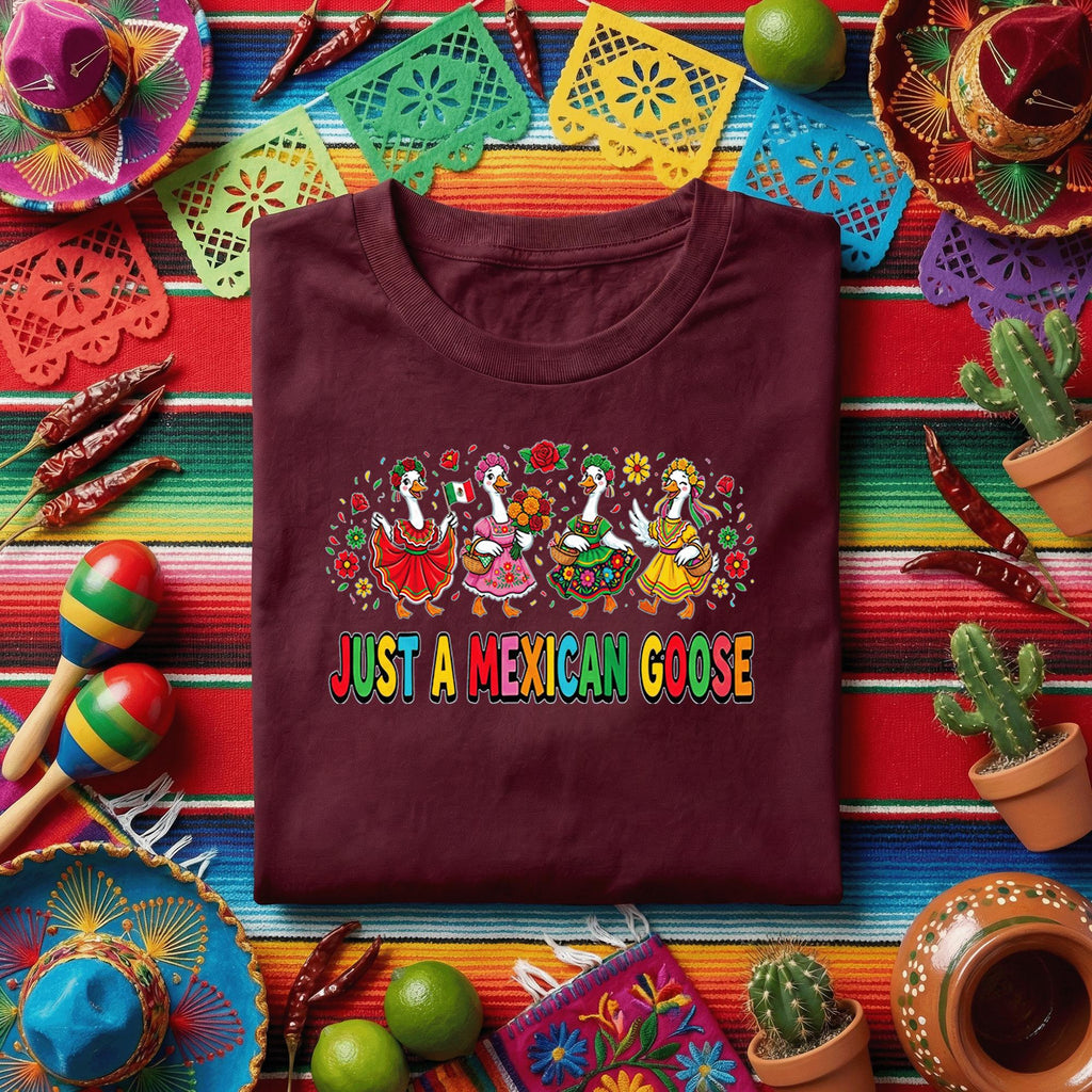 Just A Mexican Goose Shirt Funny Cinco De Mayo Goose Tee, Mexican Fiesta Dancing Geese Shirt, Colorful Cinco De Mayo Party Tee