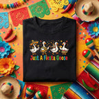 Just A Fiesta Goose Shirt Funny Cinco De Mayo Goose Tee, Mexican Fiesta Dancing Goose Shirt, Cute Taco Party Goose Tee