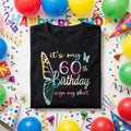 It’s My 60th Birthday Sign My Shirt Women, 60th Birthday Party Shirt for Her