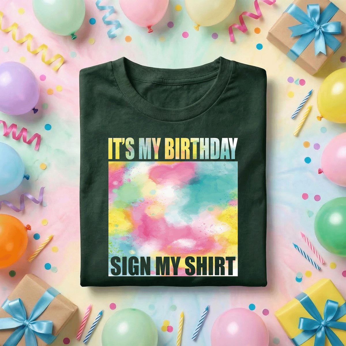 It’s My Birthday Sign My Shirt Women, Colorful Birthday Party Tee Girls, Fun Birthday Outfit for Her, Interactive Birthday Shirt Gift Idea