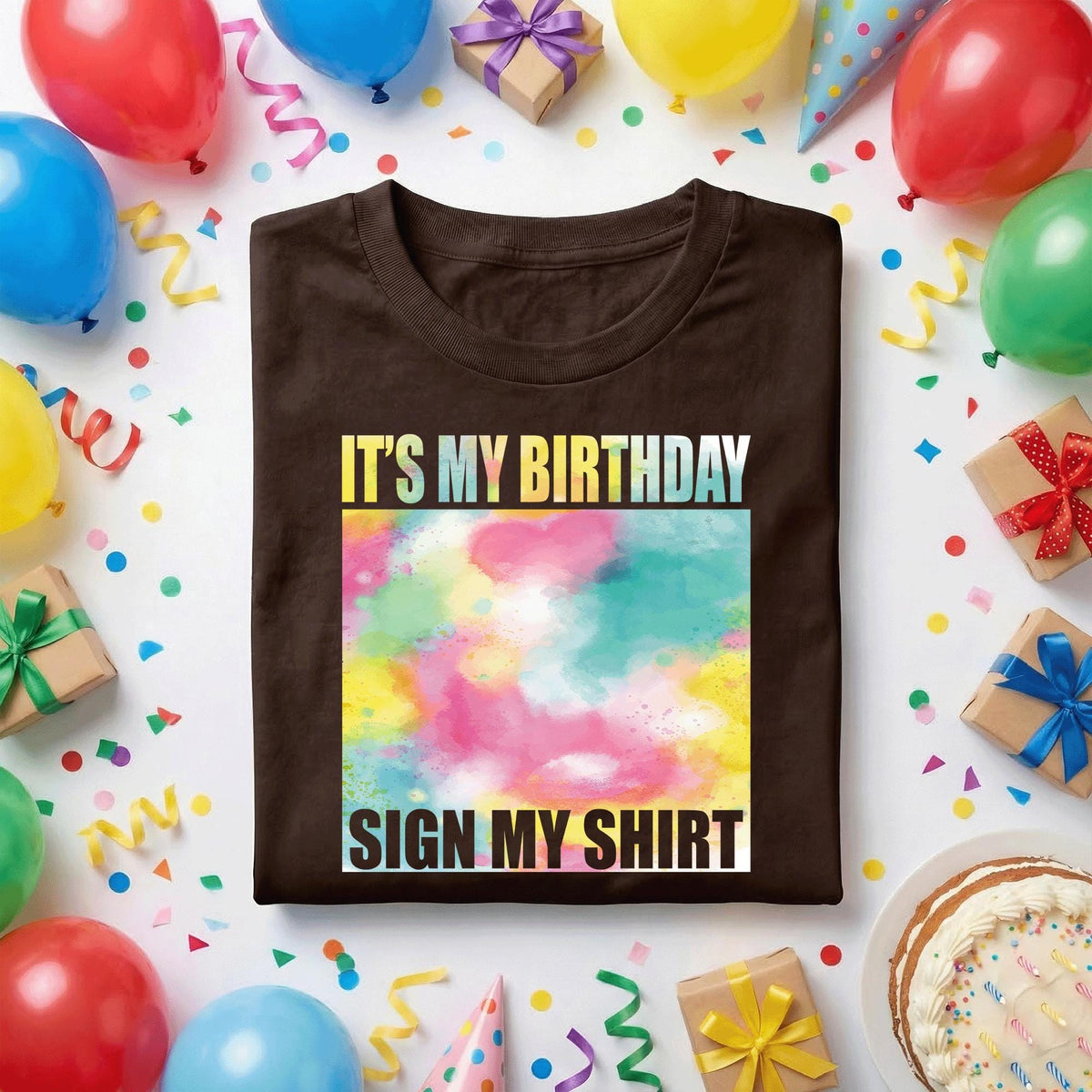 It’s My Birthday Sign My Shirt Women, Colorful Birthday Party Tee Girls, Fun Birthday Outfit for Her, Interactive Birthday Shirt Gift Idea