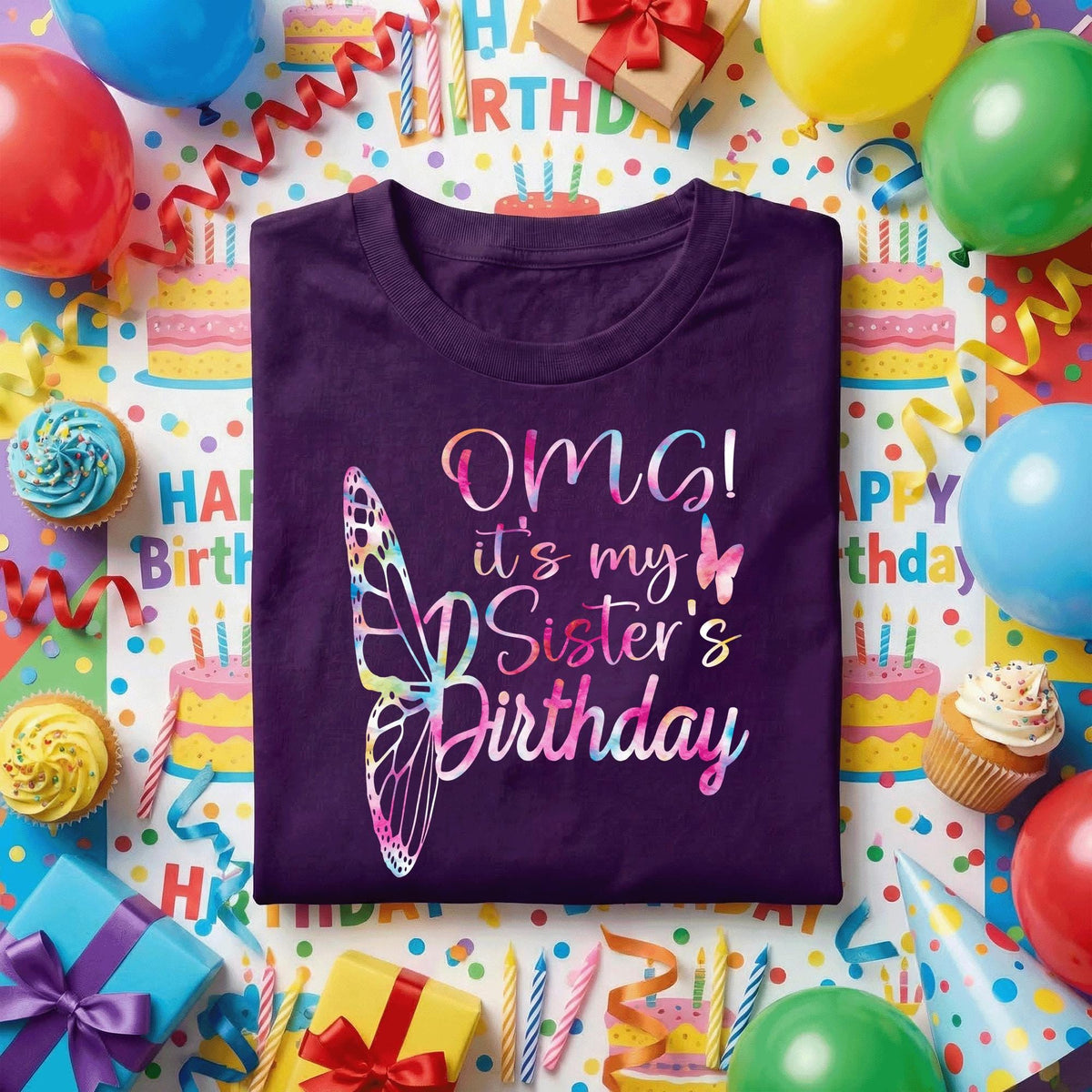 OMG It’s My Sister’s Birthday Shirt, Cute Butterfly Rainbow Tee, Matching Family Party Outfit, Sister Birthday Gift Idea, Girls Celebration