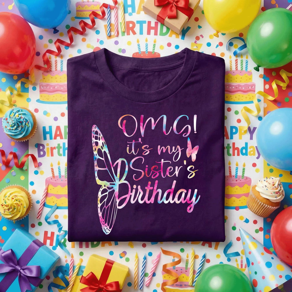 OMG It’s My Sister’s Birthday Shirt, Cute Butterfly Rainbow Tee, Matching Family Party Outfit, Sister Birthday Gift Idea, Girls Celebration