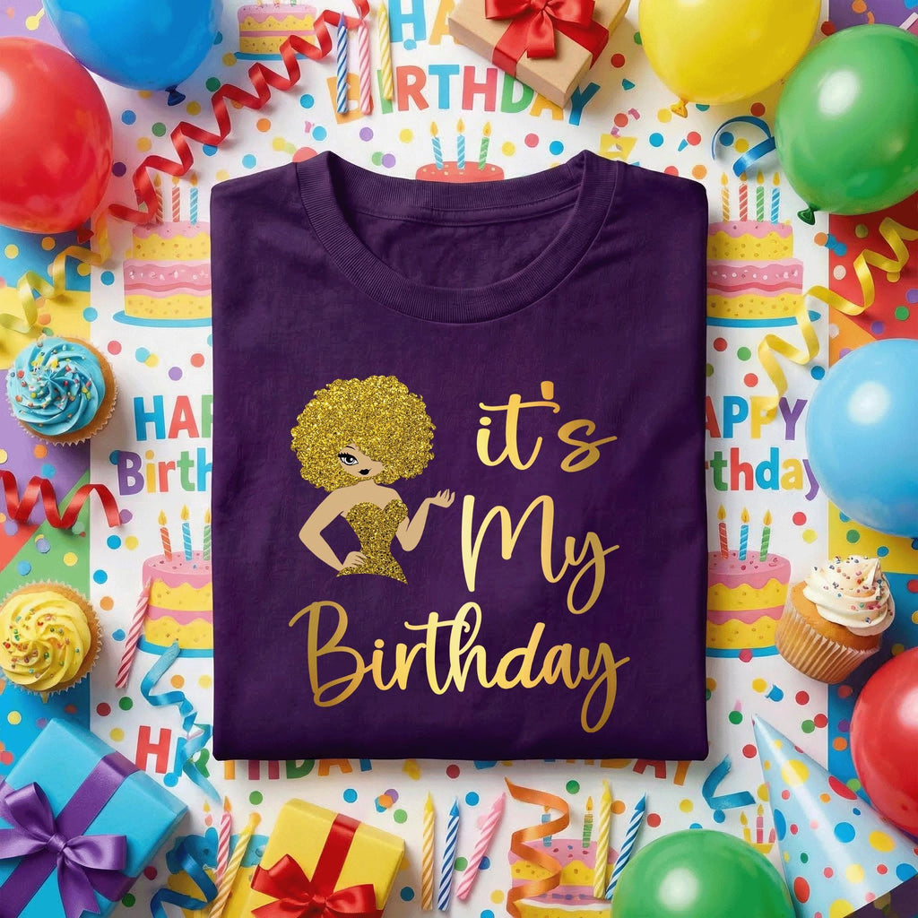 It’s My Birthday Shirt, Black Girl Birthday Tee, Melanin Queen Birthday Outfit, Afro Diva Gold Glitter Design, Birthday Girl Gift Idea