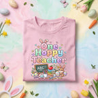 One Hoppy Teacher Easter Shirt Cute Bunny Teacher Tee Funny Easter Teacher Gift Pastel Spring Classroom Teacher Shirt