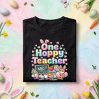 One Hoppy Teacher Easter Shirt Cute Bunny Teacher Tee Funny Easter Teacher Gift Pastel Spring Classroom Teacher Shirt