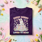 Every Bunny Loves To Read Teacher Shirt Cute Reading Bunny Easter Teacher Tee Spring Librarian Gift Book Lover Teacher Shirt