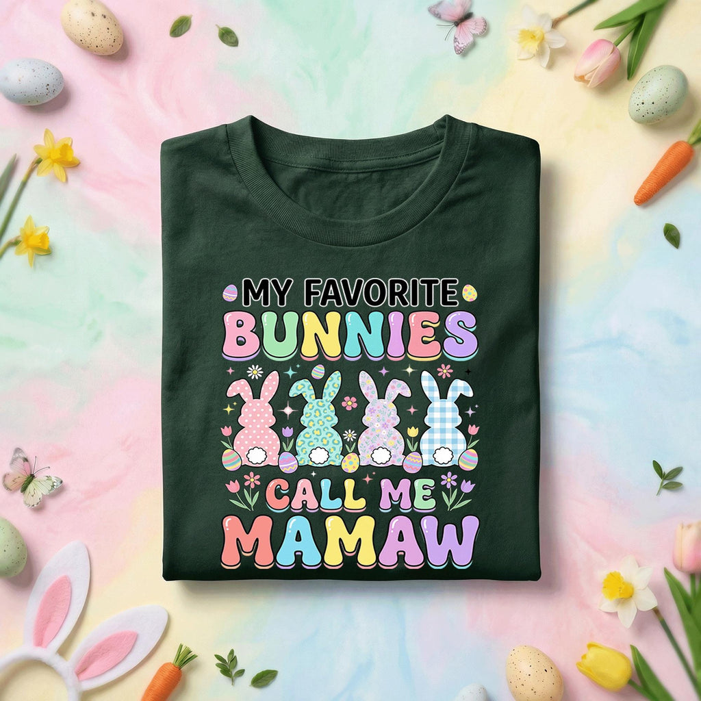 My Favorite Bunnies Call Me Mamaw Easter Shirt Grandma , Cute Pastel Bunny Grandma Tee, Spring Holiday Grandma Gift Top
