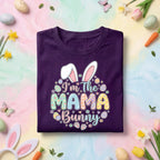 I'm The Mama Bunny Easter Shirt, Cute Pastel Bunny Mom Easter Tee, Spring Holiday Mother's Day Gift Top