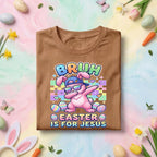 BRUH Easter is for Jesus Funny Christian Bunny Shirt – Easter Kids & Adult Easter Tee, Happy Easter Day shirt Youth Boys  men