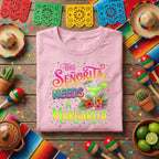 This Senorita Needs A Margarita Shirt, Funny Cinco de Mayo Margarita T Shirt, Mexican Fiesta Party Tee, Margarita Lover Celebration Gift