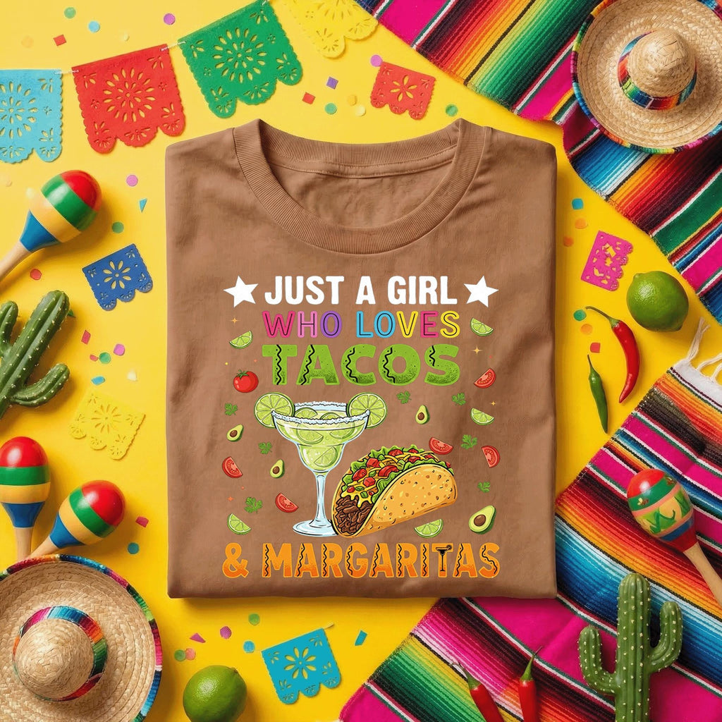 Just A Girl Who Loves Tacos And Margaritas Shirt, Funny Cinco de Mayo Taco Lover T Shirt, Mexican Fiesta Party Tee Gift