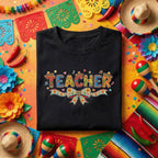 Teacher Fiesta Shirt Colorful Teacher Appreciation T Shirt, Cinco de Mayo Teacher Gift