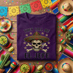 They Call Me El Jefe Skull Shirt Funny Cinco De Mayo Shirt, Mexican Sombrero Skull Tee, Day of the Dead Boss Fiesta Tee