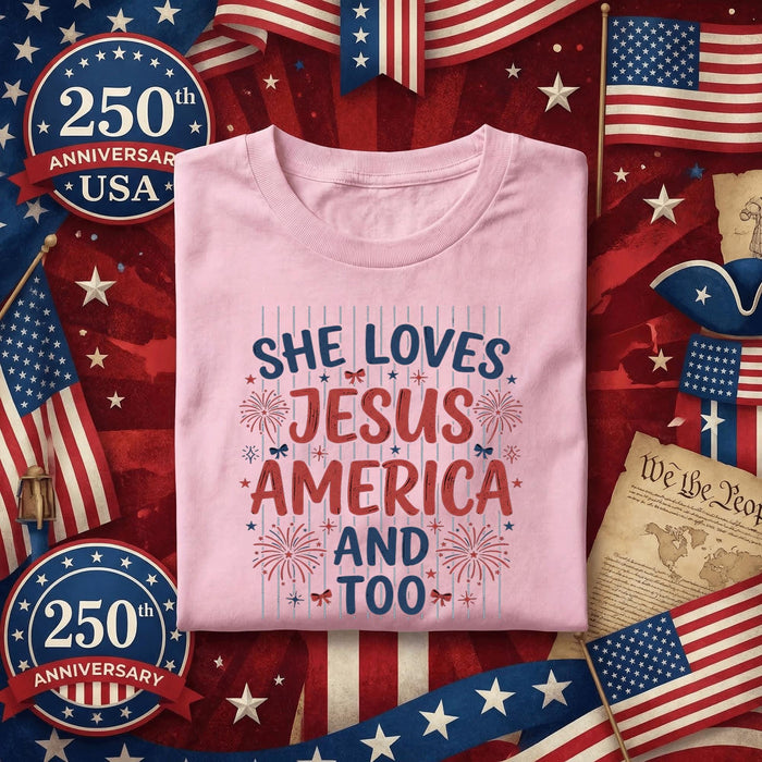 She Loves Jesus America Too Shirt Patriotic Christian Tee Red White Blue Fireworks USA Faith July 4th Independence Da...