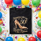 Stepping Into My 50th Birthday Shirt Women, 50th Birthday Queen Gift for Her, Fabulous Fifty Gold Heel Tee, Glam Birthday Party Outfit