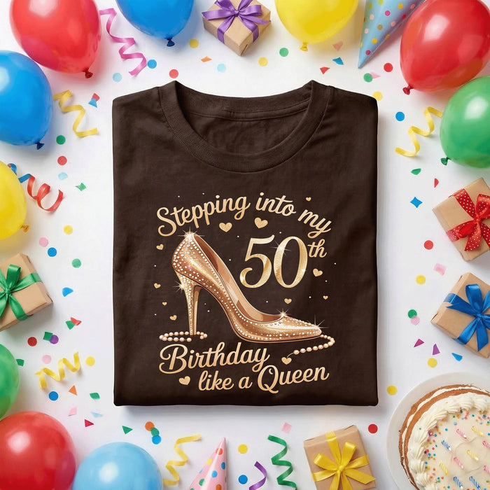 Stepping Into My 50th Birthday Shirt Women, 50th Birthday Queen Gift for Her