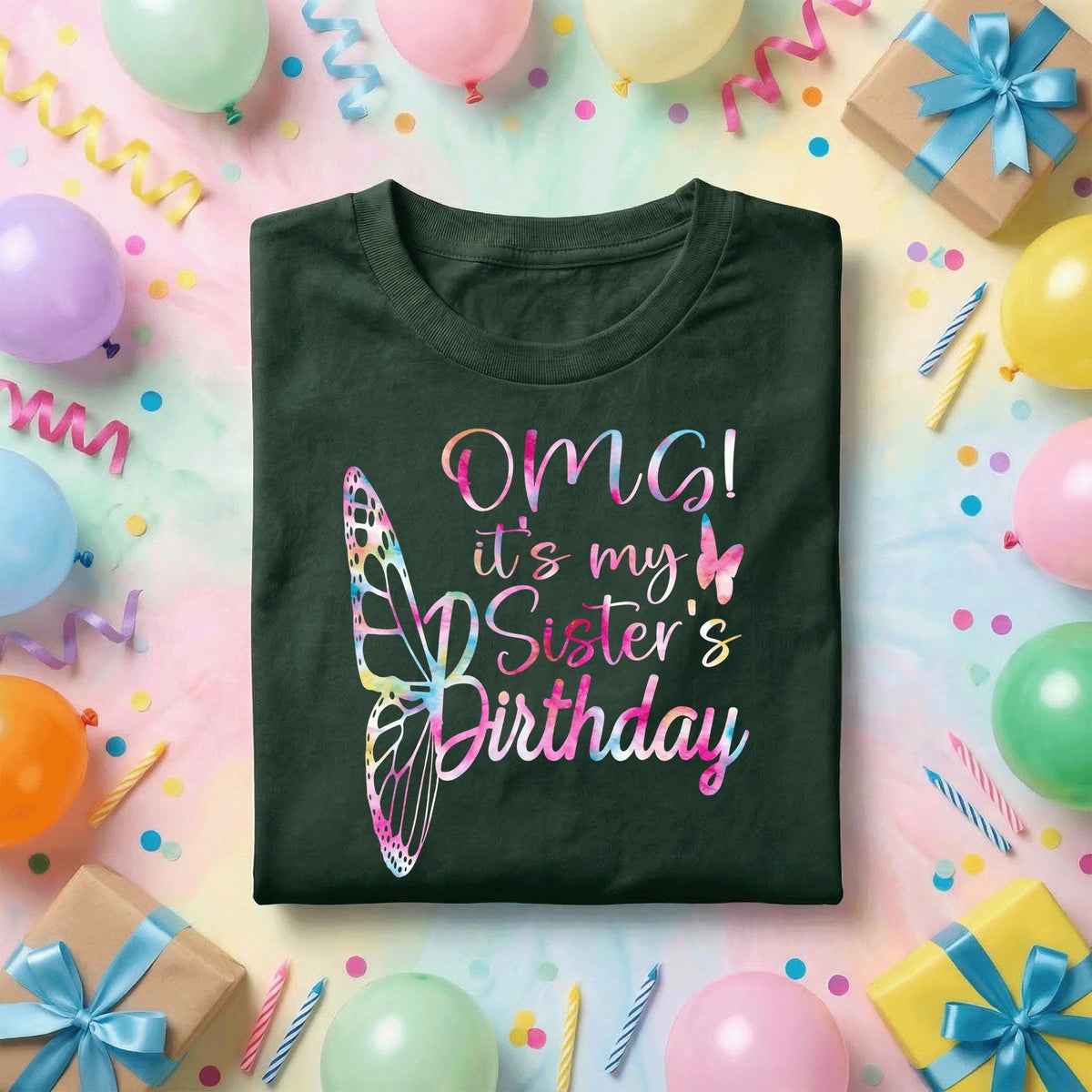 OMG It’s My Sister’s Birthday Shirt, Cute Butterfly Rainbow Tee, Matching Family Party Outfit, Sister Birthday Gift Idea, Girls Celebration