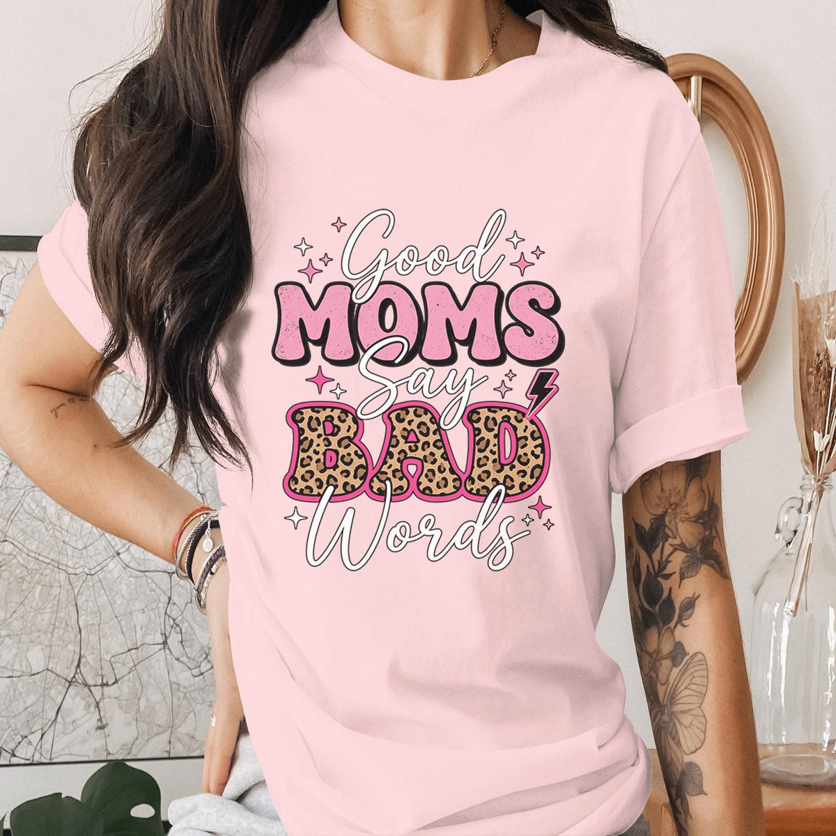 Good Moms Say Bad Words Shirt Funny Mom Tee Trendy Leopard Print Mama Shirt Cool Mom T-Shirt Mothers Day Gift Idea