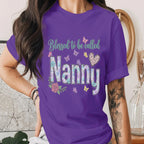 Blessed to Be Called Nanny Shirt Floral Nana Tee Cute Grandma Gift Butterfly Flower Nana Shirt Mothers Day Gift for Grandma