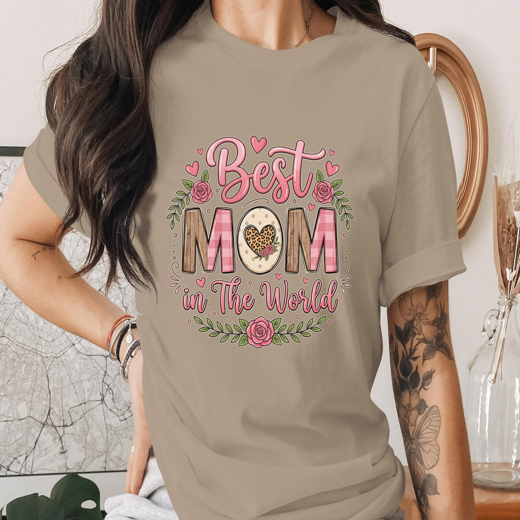 Best Mom in The World Shirt Rustic Floral Mom Gift Vintage Style Mothers Day Shirt Cute Mama Tee Plaid Leopard Heart Mom Shirt