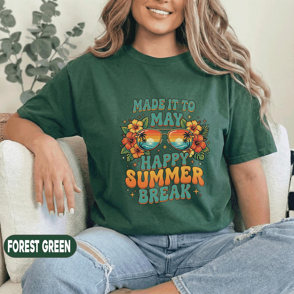 Made It To May Happy Summer Break Shirt Teacher End of School Year Tee Tropical Vacation Last Day of School Top